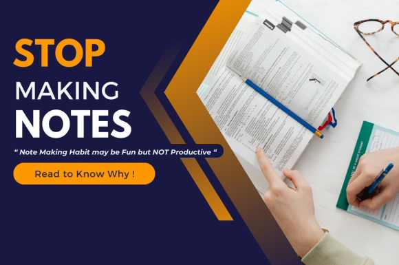 Stop Making Notes !